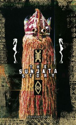  “The Story of Sunjata”：A Tale of Courage, Destiny, and the Power of Words!